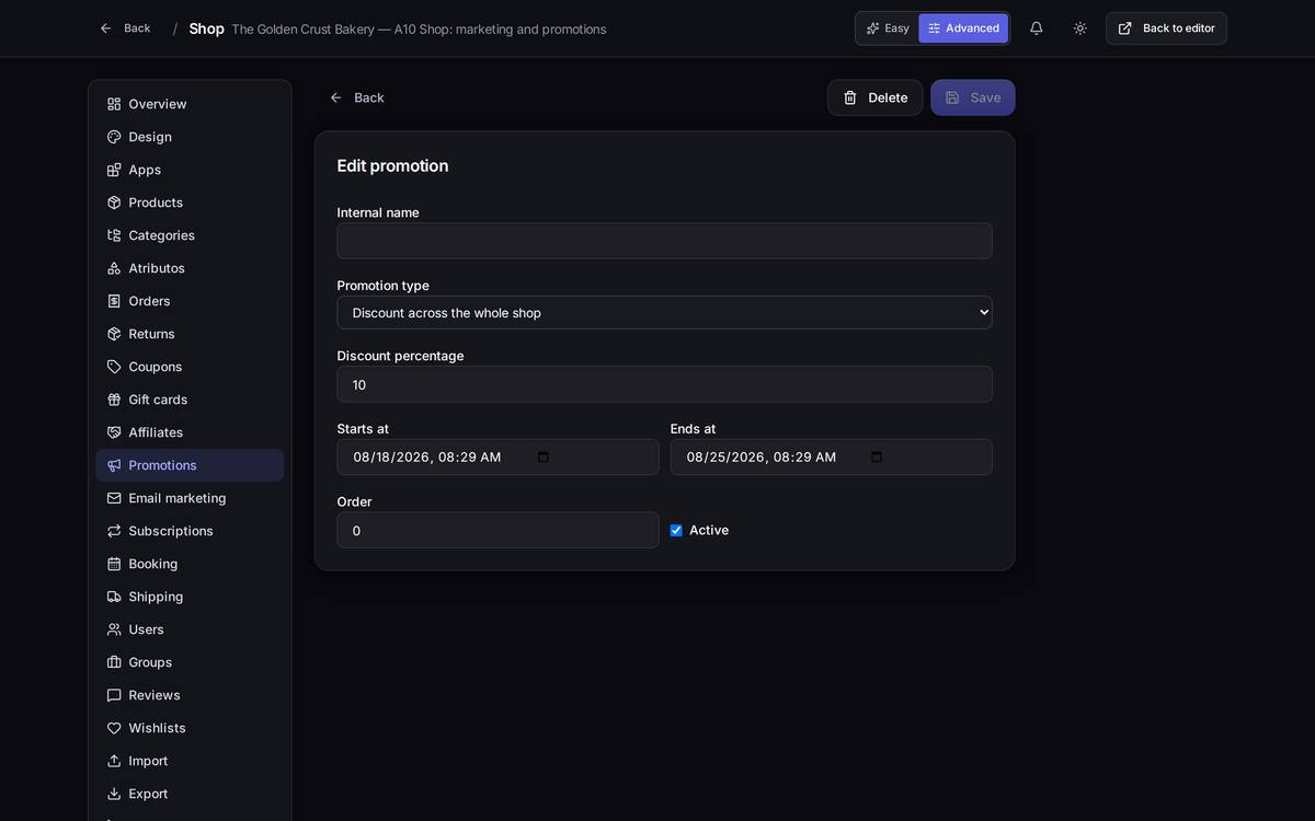 A promotion that's already been created. Changing its dates turns it on or off without having to delete it.
